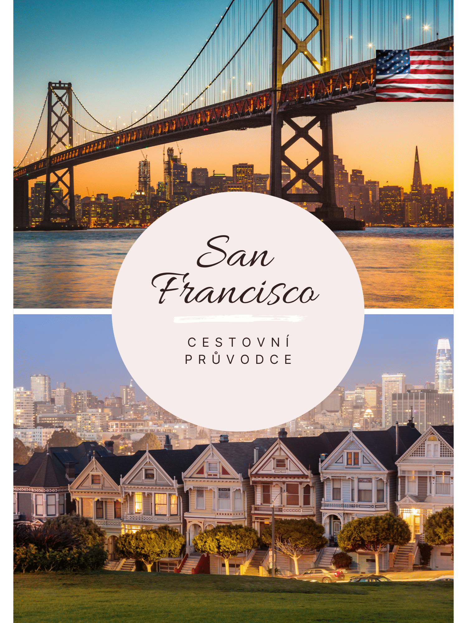 Cestovní průvodce San Franciscem